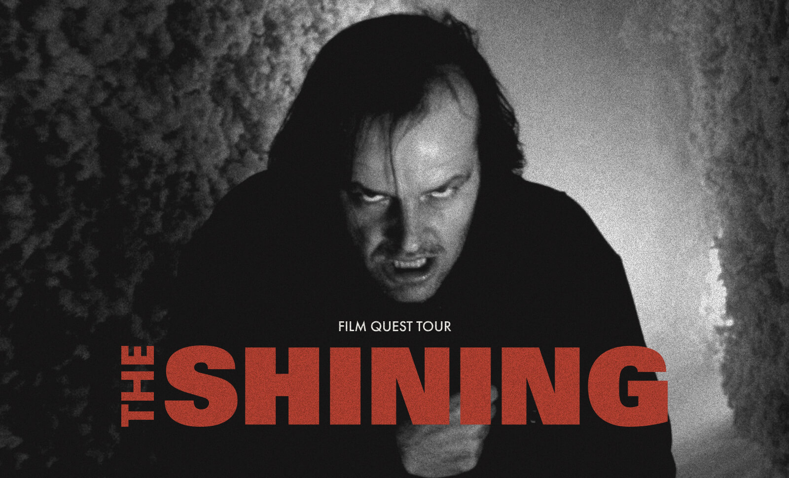 Film quest tour the Shining