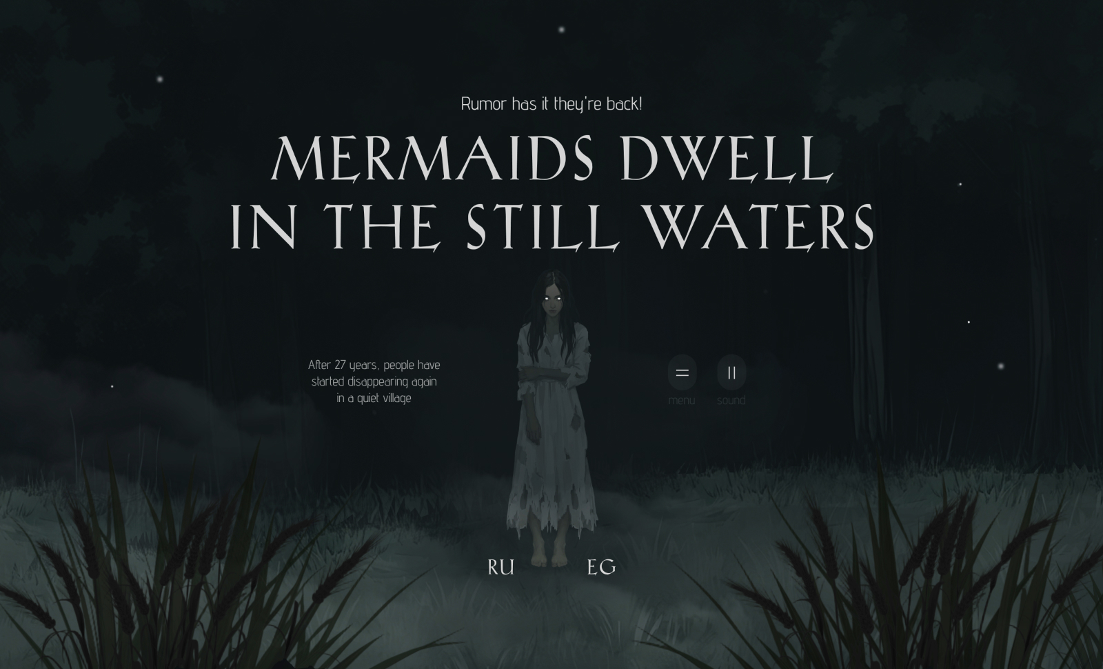 Mermaids dwell in the still waters